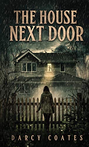 Book Cover The House Next Door: A Ghost Story
