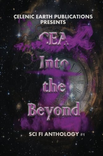 Book Cover CEA Into the Beyond (Volume 1)