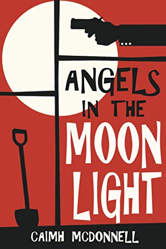 Book Cover Angels in the Moonlight: A prequel to the Dublin Trilogy