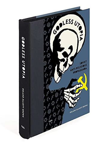 Book Cover Godless Utopia: Soviet Anti-Religious Propaganda