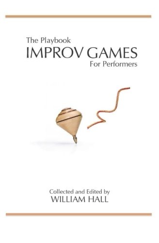 Book Cover The Playbook:  Improv Games for Performers
