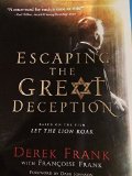 Escaping the Great Deception