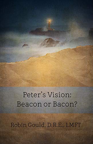 Book Cover Peter's Vision: Beacon or Bacon? (BEKY Books)