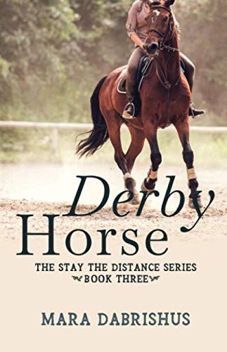 Book Cover Derby Horse (Stay the Distance) (Volume 3)