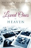 Visit Loved Ones In Heaven