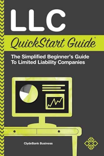 Book Cover LLC QuickStart Guide - The Simplified Beginner's Guide to Limited Liability Companies (QuickStart Guidesâ„¢ - Business)