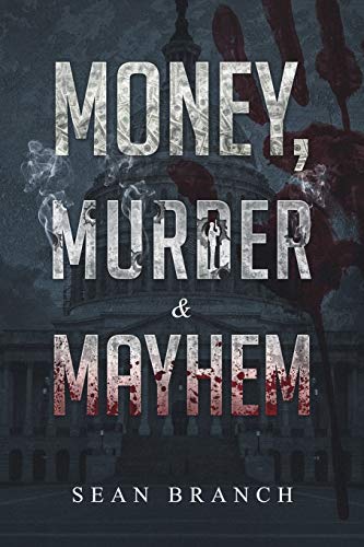 Book Cover Money, Murder & Mayhem