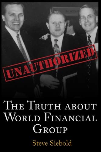 Book Cover The Truth About World Financial Group: Unauthorized