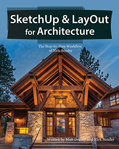 Book Cover SketchUp & LayOut for Architecture: The Step by Step Workflow of Nick Sonder