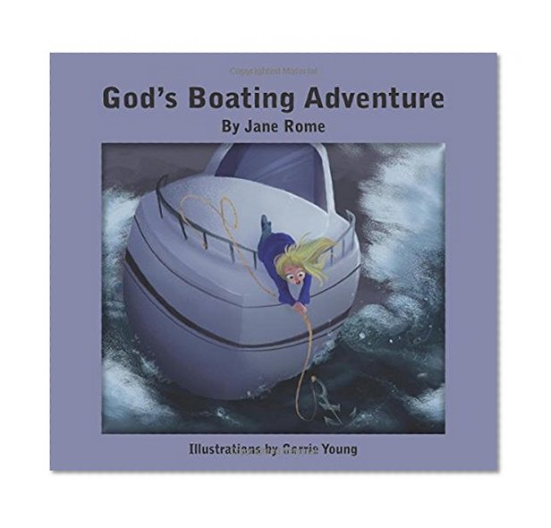 God's Boating Adventure