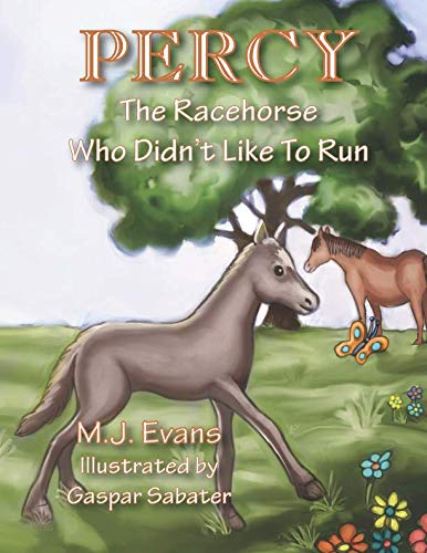 Book Cover PERCY: The Racehorse Who Didn't like to Run