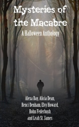 Book Cover Mysteries of the Macabre: A Halloween Anthology