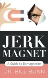 Jerk Magnet: A Guide to Demagnetize