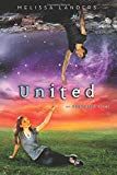United: An Alienated Novel (Volume 3)