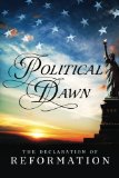 Political Dawn: The Declaration of Reformation