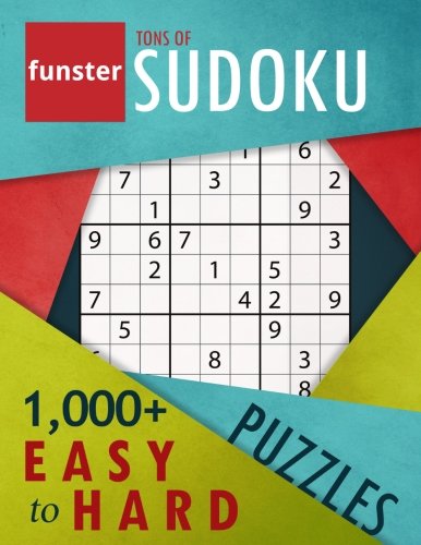 Book Cover Funster Tons of Sudoku 1,000+ Easy to Hard Puzzles: A bargain bonanza for Sudoku lovers
