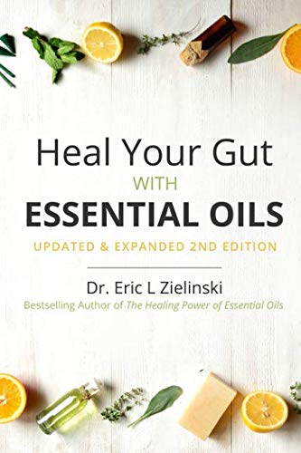 Book Cover Heal Your Gut with Essential Oils 2nd Edition: Updated & Expanded 2nd Edition