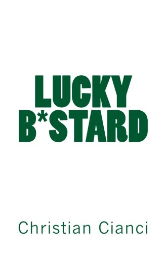 Lucky B*stard