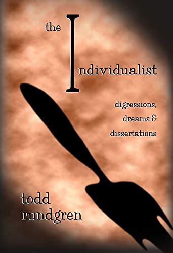 Book Cover The Individualist - Digressions, Dreams & Dissertations