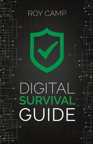 Digital Survival Guide