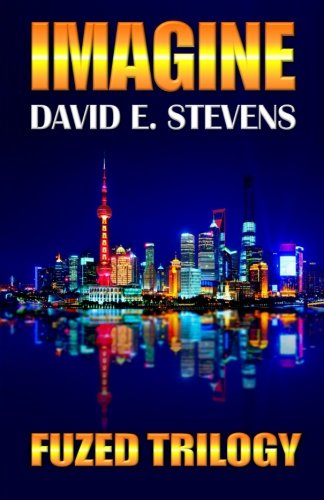 Imagine (Fuzed Trilogy) (Volume 2)