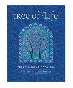 Tree of Life: Turkish Home Cooking