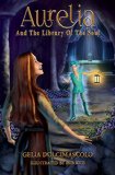 Aurelia and the Library of the Soul