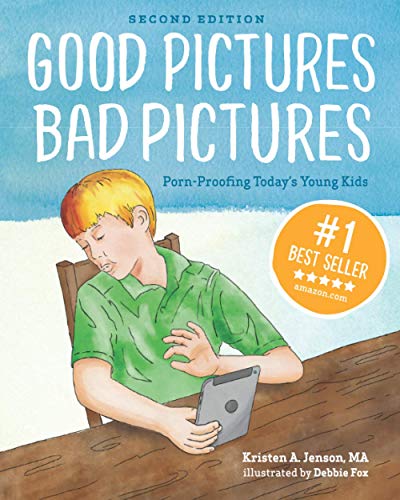Book Cover Good Pictures Bad Pictures: Porn-Proofing Today's Young Kids
