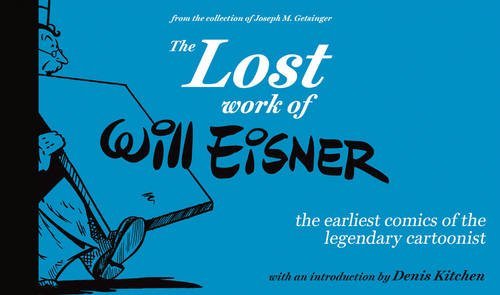 Book Cover The Lost Work of Will Eisner