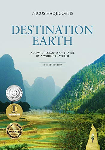Book Cover Destination Earth: A New Philosophy of Travel by a World-Traveler
