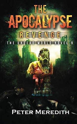 Book Cover The Apocalypse Revenge: The Undead World