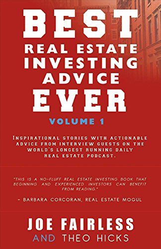 Book Cover Best Real Estate Investing Advice Ever: 1 (Volume)