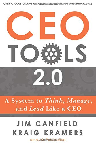 Book Cover CEO Tools 2.0: A System to Think, Manage, and Lead Like a CEO