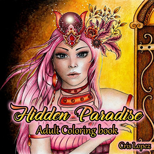 Book Cover Hidden Paradise: Artist Edition - Adult Coloring Book
