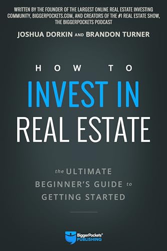 Book Cover How to Invest in Real Estate: The Ultimate Beginner's Guide to Getting Started