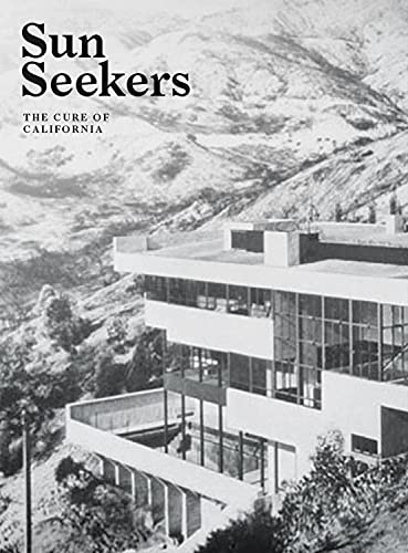 Book Cover Sun Seekers: The Cure of California