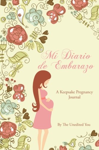 Book Cover Mi Diario de Embarazo: A Keepsake Pregnancy Journal in Spanish