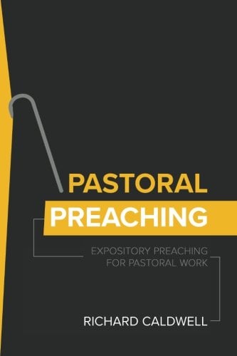Book Cover Pastoral Preaching: Expository Preaching for Pastoral Work