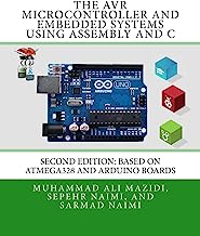 Book Cover The AVR Microcontroller and Embedded Systems Using Assembly and C: Using Arduino Uno and Atmel Studio
