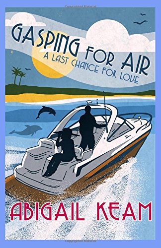 Book Cover Gasping For Air 2: A Last Chance For Love (Last Chance Romance Series)