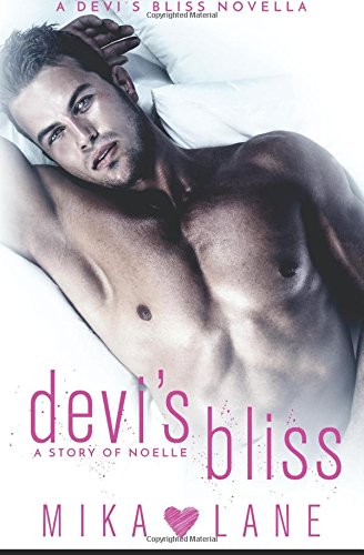 Book Cover Devi's Bliss: a story of Noelle