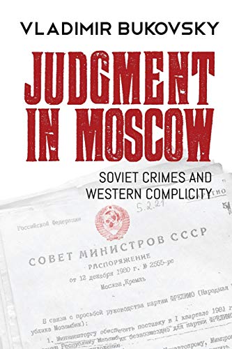 Book Cover Judgment in Moscow: Soviet Crimes and Western Complicity