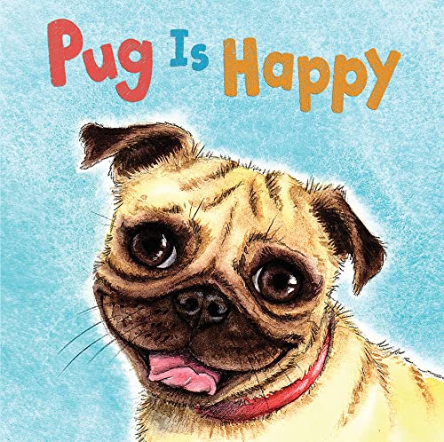 Book Cover Pug Is Happy