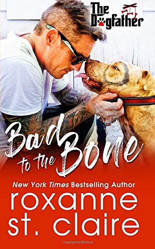 Book Cover Bad to the Bone: Volume 5 (The Dogfather)