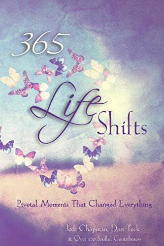 Book Cover 365 Life Shifts: Pivotal Moments That Changed Everything (365 Book Series) (Volume 3)