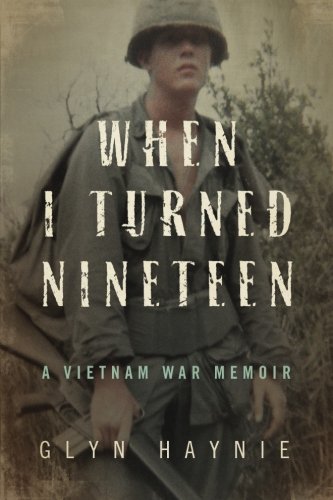 Book Cover When I Turned Nineteen: A Vietnam War Memoir