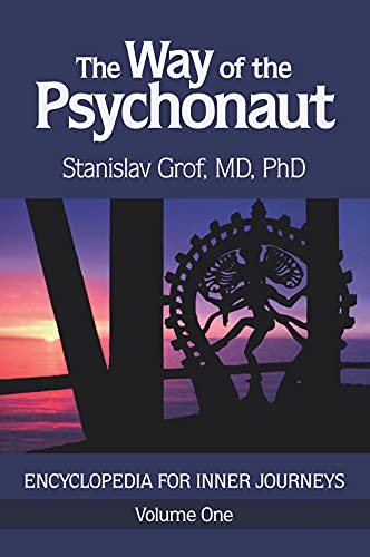 Book Cover The Way of the Psychonaut Vol. 1: Encyclopedia for Inner Journeys