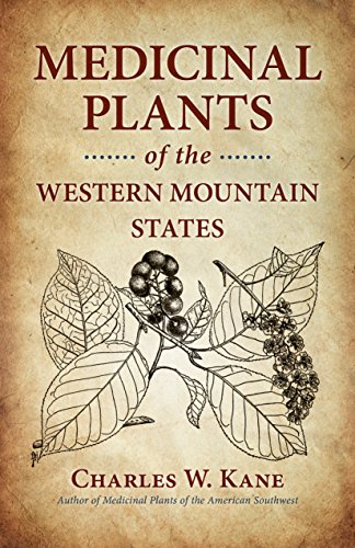 Book Cover Medicinal Plants of the Western Mountain States