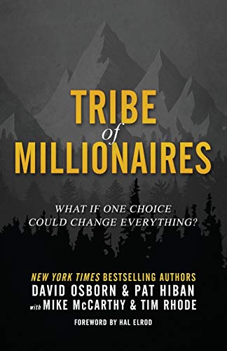 Book Cover Tribe of Millionaires: What if one choice could change everything?