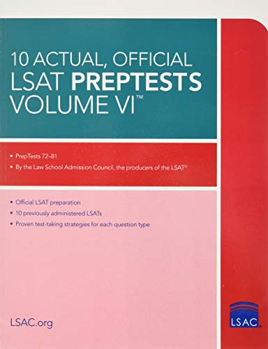 Book Cover 10 Actual, Official LSAT PrepTests Volume VI: (PrepTests 72â€“81)